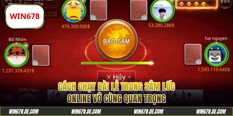 Cách chạy bài lẻ trong Sâm Lốc online